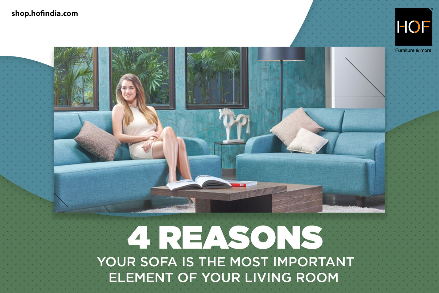 4 reasons your Sofa is the most important element
